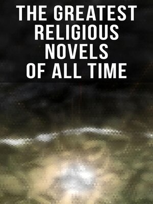 cover image of The Greatest Religious Novels of All Time